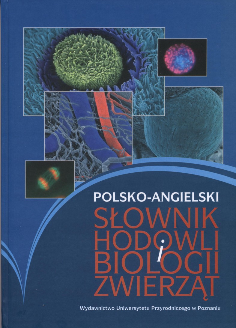 Polsko-angielski s�ownik hodowli i biologii zwierz�t